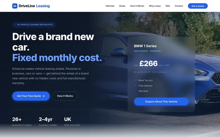 The DriveLine Leasing demonstration site: a leasing broker homepage with the headline &lsquo;Drive a brand new car. Fixed monthly cost.&rsquo; and a featured offer card showing a BMW 1 Series from &pound;266 a month.